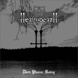 Heavydeath : Dark Phoenix Rising